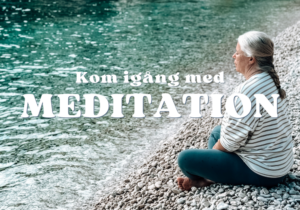 Kom igång med meditation